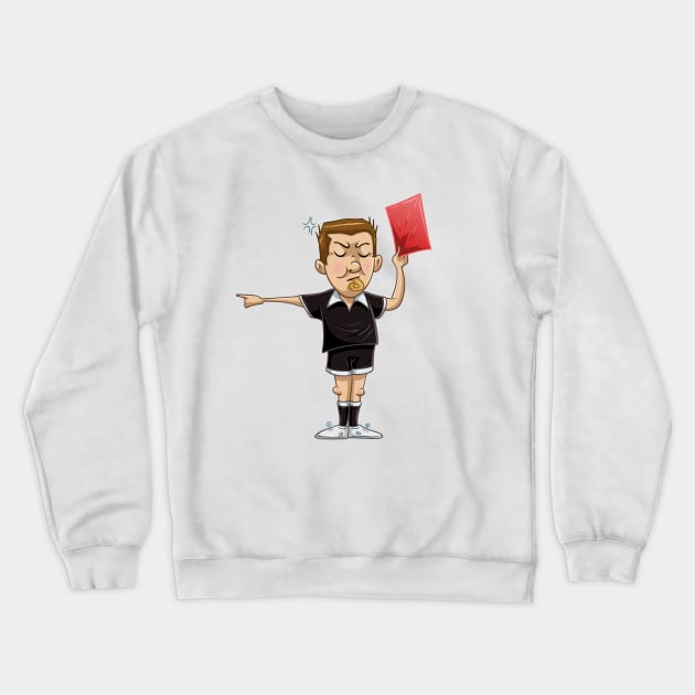 Soccer Referee Holds Red Card Crewneck Sweatshirt by LironPeer